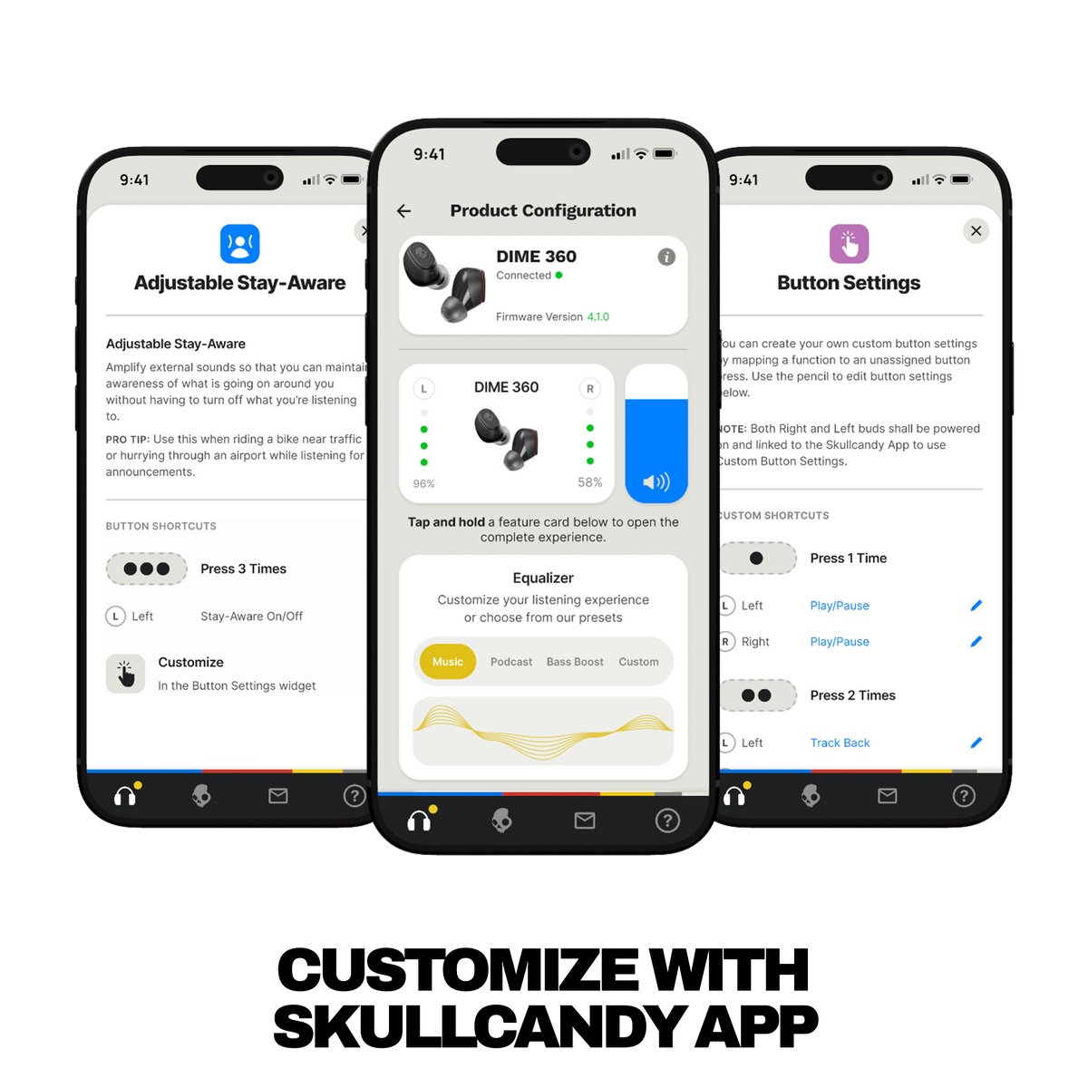 Three smartphone mockups display the Skullcandy app interface with settings screens for adjustable stay-awareness, product configuration for DIME 360 earbuds, and button settings. Large text at the bottom reads 'CUSTOMIZE WITH SKULLCANDY APP'. | Skullcandy X Baker Skateboards